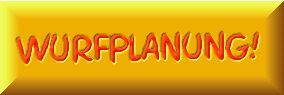 Wurfplanung